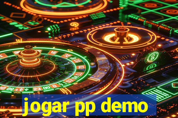 jogar pp demo